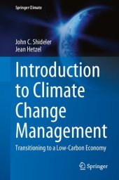 book Introduction to Climate Change Management: Transitioning to a Low-Carbon Economy