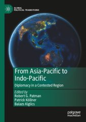 book From Asia-Pacific to Indo-Pacific: Diplomacy in a Contested Region