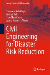 book Civil Engineering for Disaster Risk Reduction