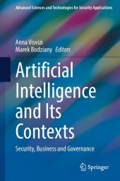 book Artificial Intelligence and Its Contexts: Security, Business and Governance