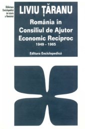 book România în Consiliul de Ajutor Economic Reciproc : 1949-1965