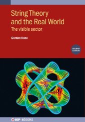 book STRING THEORY AND THE REAL WORLD