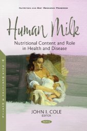 book Human Milk: Nutritional Content and Role in Health and Disease