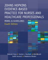 book Johns Hopkins Evidence-Based Practice for Nurses and Healthcare Professionals,: Model and Guidelines