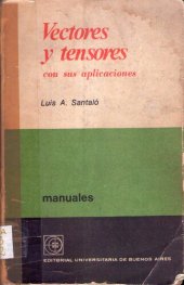 book Vectores y tensores con sus aplicaciones