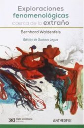 book Exploraciones fenomenológicas acerca de lo extraño