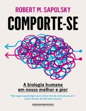 book Comporte-se - A biologia humana em nosso melhor e pior (Em Portugues do Brasil)