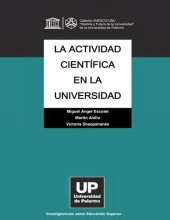 book La actividad científica en la universidad. Una exploración prospectiva de la investigación científica argentina en el contexto de América Latina