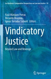 book Vindicatory Justice: Beyond Law and Revenge