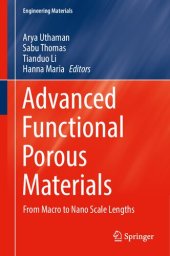 book Advanced Functional Porous Materials: From Macro to Nano Scale Lengths