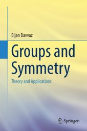 book Groups and Symmetry: Theory and Applications