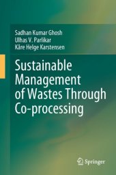 book Sustainable Management of Wastes Through Co-processing