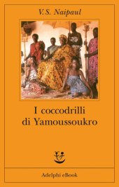 book I coccodrilli di Yamoussoukro