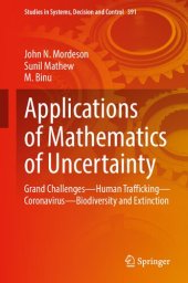 book Applications of Mathematics of Uncertainty: Grand Challenges―Human Trafficking―Coronavirus―Biodiversity and Extinction