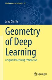 book Geometry of Deep Learning: A Signal Processing Perspective