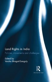 book Land Rights in India: Policies, movements and challenges