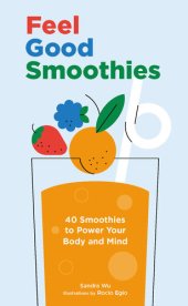 book Feel Good Smoothies