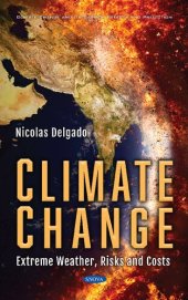 book Climate Change: Extreme Weather, Risks and Costs