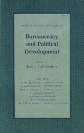 book LaPalombara ed (1963) Bureaucracy and Political Development.