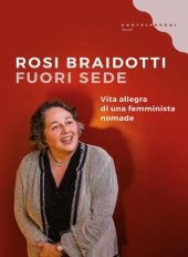 book Fuori sede. Vita allegra di una femminista nomade