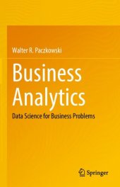 book Business Analytics: Data Science for Business Problems