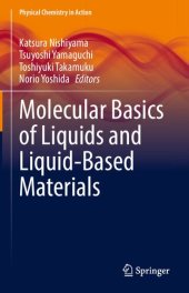 book Molecular Basics of Liquids and Liquid-Based Materials