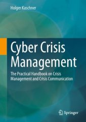 book Cyber Crisis Management: The Practical Handbook On Crisis Management And Crisis Communication