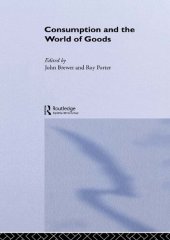 book Consumption and the World of Goods