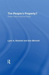 book The People's Property?: Power, Politics, and the Public