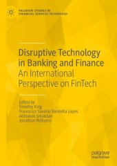 book Disruptive Technology in Banking and Finance: An International Perspective on FinTech