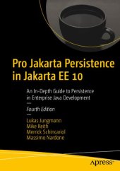 book Pro Jakarta Persistence in Jakarta EE 10 - An In-Depth Guide to Persistence in Enterprise Java Development