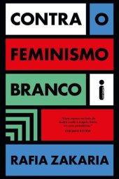 book Contra o feminismo branco