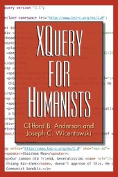 book XQuery for Humanists (Coding for Humanists)