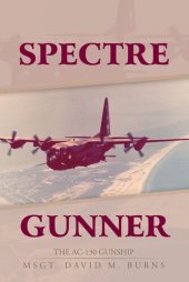 book Spectre Gunner: The AC-130 Gunship