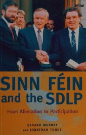 book Sinn Féin and the SDLP (NFS UK): From Alienation to Participation