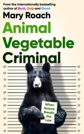 book Animal Vegetable Criminal