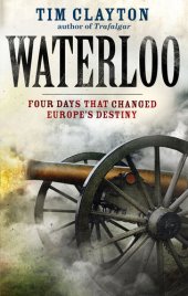 book Waterloo : a new history of the battle