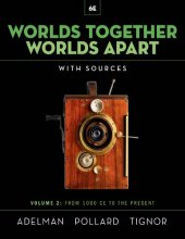 book Worlds Together, Worlds Apart: A History of the World from the Beginnings of Humankind to the Present