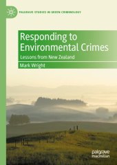 book Responding to Environmental Crimes: Lessons from New Zealand