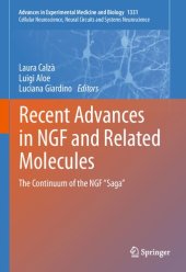 book Recent Advances in NGF and Related Molecules: The Continuum of the NGF “Saga”