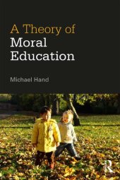 book A Theory of Moral Education