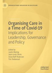 book Organising Care in a Time of Covid-19: Implications for Leadership, Governance and Policy