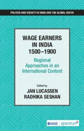 book Wage Earners in India 1500–1900: Regional Approaches in an International Context