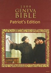 book The 1599 Geneva Bible: Patriot's Edition