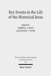 book Key Events in the Life of the Historical Jesus: A Collaborative Exploration of Context and Coherence