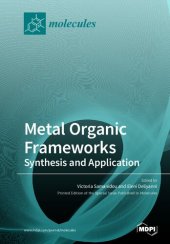 book Metal Organic Frameworks: Synthesis and Application