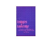 book Ecologies of Knowledge: Work and Politics in Science and Technology