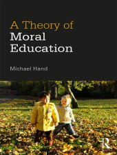 book A Theory of Moral Education