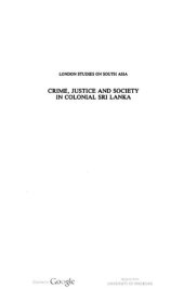 book Crime Justice Society in Colonial Sri Lanka