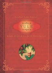 book Yule: Rituals, Recipes & Lore for the Winter Solstice